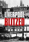 Liverpool Blitzed...