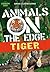 Tiger (Animals on the Edge)