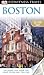 Boston by D.K. Eyewitness Travel