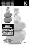 Gender Inequalities, Households and the Production of Well-Being in Modern Europe (Gender and Well-Being)