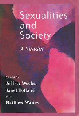 Sexualities and Society: A Reader (Hardcover)