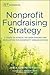 Nonprofit Fundraising Strategy (AFP Fund Development Series)