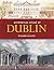 Historical Atlas of Dublin