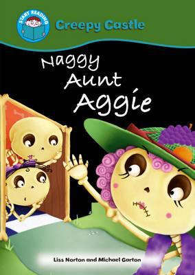 Naggy Aunt Aggie