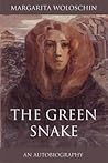The Green Snake: Life Memories The Green Snake: Life Memories