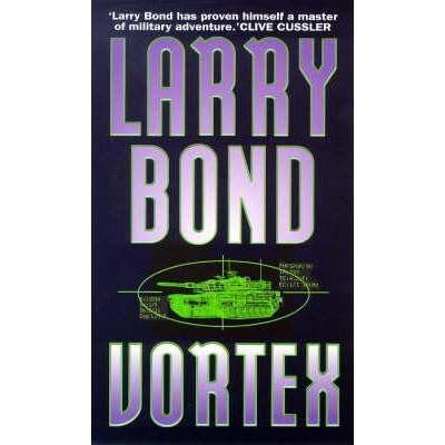 Vortex by Larry Bond — Reviews, Discussion, Bookclubs, Lists