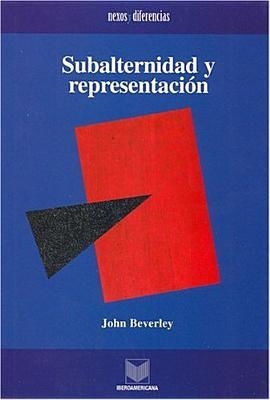 Subalternidad Y Representacion