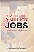 How to Make a Million Jobs: A Charter for Social Enterprise