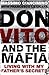 Don Vito and the Mafia: Living with My Father's Secrets