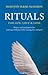 Rituals for Life, Love & Loss