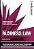 Law Express: Business Law (Revision Guide)