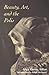 Beauty, Art, and the Polis (American Maritain Association Publications)