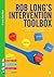 Rob Long′s Intervention Toolbox by Rob     Long