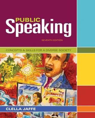 Public Speaking: Concepts and Skills for a Diverse Society