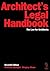 Architect's Legal Handbook, The Law for Architects