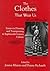 The BTCothes That Wear Us: Essays on Dressing and Transgressing in Eighteenth-Century Culture