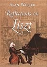 Reflections on Liszt Reflections on Liszt