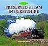 Preserved Steam in Derbyhire