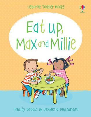 Eat Up, Max and Millie (Board Book)
