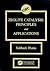 Zeolite Catalysts: Principles and Applications