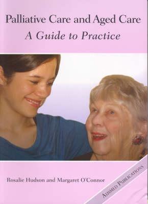 Palliative Care and Aged Care: A Guide to Practice