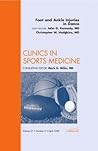 Foot and Ankle Injuries in Dance (Clinics in Sports Medicine, Vol. 27, No. 2) Foot and Ankle Injuries in Dance (Clinics in Sports Medicine, Vol. 27, No. 2)