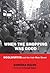 When the Shopping was Good by Barbara Walsh