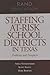 Staffing At-Risk School Districts in Texas: Problems and Prospects