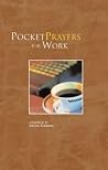 Pocket Prayers for Work Pocket Prayers for Work