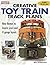 Creative Toy Train Track Plans