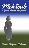 Mektoub: A Young Woman's War Journal