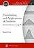 Foundations and Applications of Statistics: An Introduction Using R (Pure and Applied Undergraduate Texts)