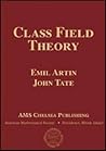 Class Field Theory (AMS Chelsea Publishing)