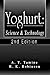 Yoghurt: Science and Technology, Second Edition