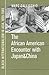 The African American Encounter with Japan and China: Black Internationalism in Asia, 1895-1945