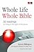 Whole Life Whole Bible