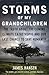 Storms Of My Grandchildren