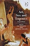 Art, Sex and Eugenics: Corpus Delecti Art, Sex and Eugenics: Corpus Delecti