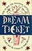 Dream Ticket: How to Win th...