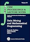 Data Mining and Mathematical Programming (CRM Proceedings & Lecture Notes, 45)