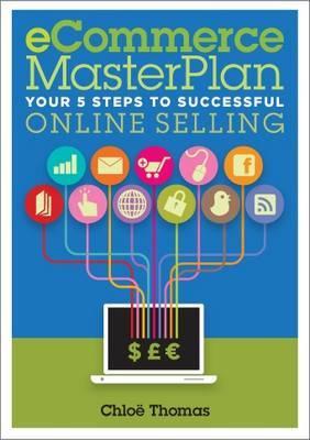 ECommerce MasterPlan: Your 5 Steps to Successful Online Selling