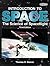 Introduction to Space: The Science of Spaceflight (Orbit, a Foundation Series) (Orbit, a Foundation Series)