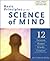 BASIC PRINCIPLES OF THE SCIENCE OF MIND: Twelve Lesson Home Study Course