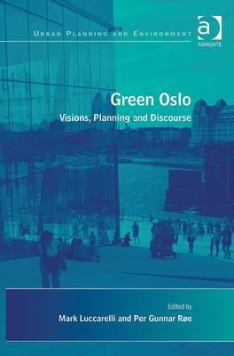 Green Oslo (Urban Planning and Environment)