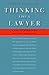 Thinking Like a Lawyer: A New Introduction to Legal Reasoning