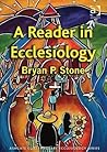 A Reader in Ecclesiology