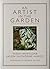 An Artist in the Garden: A ...