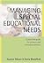 Managing Special Educational Needs: A Practical Guide for Primary and Secondary Schools