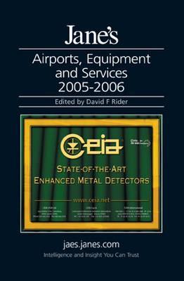 Jane's Airports Equipment & Services 2005-06