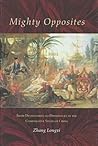 Mighty Opposites: From Dichotomies to Differences in the Comparative Study of China